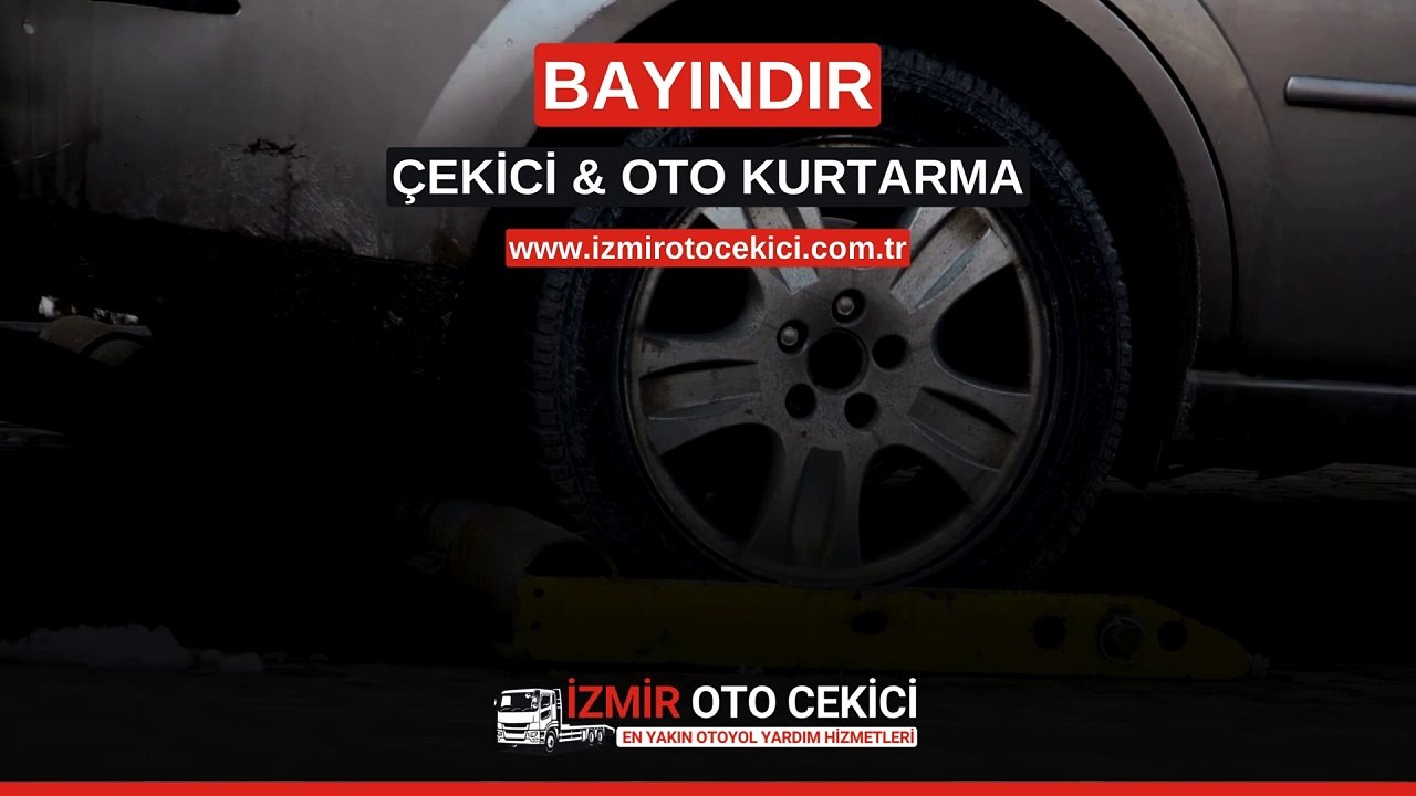 Bayındır Çekici - Bayındır Oto Kurtarma - 7/24 Bayındır Oto Kurtarma