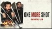 One More Shot | Official Trailer - Scott Adkins, Michael Jai White, Tom Berenger