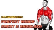 12 Exercises For Perfect Wider Chest and Shoulders | Chest & Shoulder Workout at Gym!