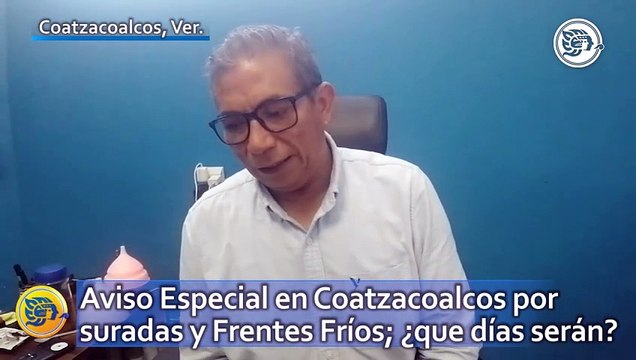 Aviso Especial en Coatzacoalcos por suradas y Frentes Fríos; ¿que días serán?