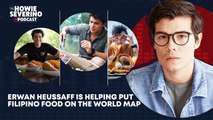 Erwan Heussaff is helping put Filipino food on the world map | The Howie Severino Podcast