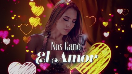 Majo Aguilar - Nos Ganó El Amor (LETRA)