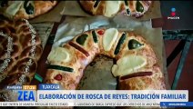 Familia Atonal Santacruz elabora la rosca de reyes de manera tradicional