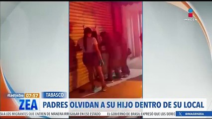 Padres olvidan a su hijo dentro de un local en Tabasco