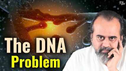 The DNA problem || Acharya Prashant, in conversation (2022)