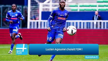 Lucien Agoumé choisit l'OM !