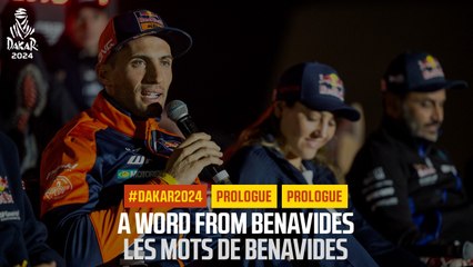 A word from Benavides - Prologue - #Dakar2024