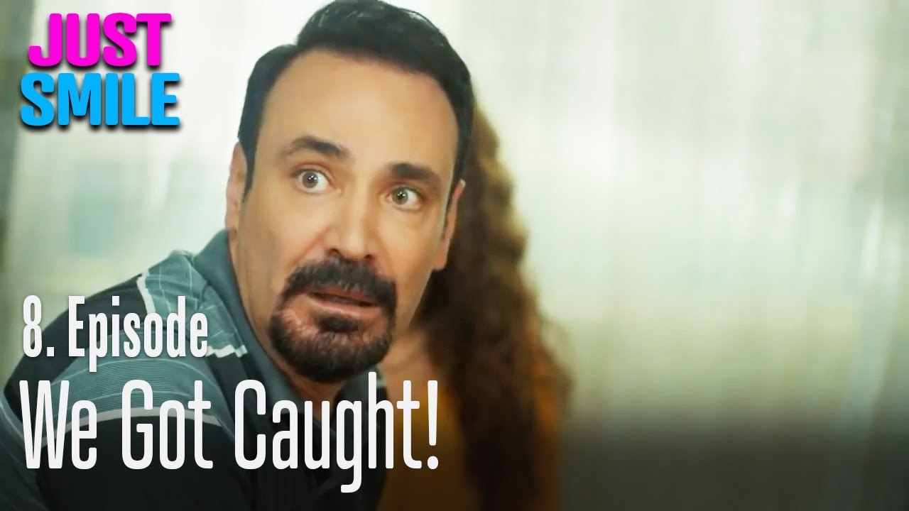 We got caught! - Just Smile Episode 8