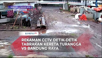 Rekaman CCTV Detik-Detik Tabrakan KA Turangga-KA Lokal Bandung Raya di Cicalengka