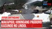 Japan Earthquake  Makapigil-hiningang pagguho kasunod ng lindol | GMA Integrated Newsfeed