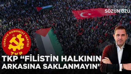ÜLKEDE FİLİSTİNLİLERİN GERÇEK DOSTU KİM? TKP “FİLİSTİN HALKININ ARKASINA SAKLANMAYIN”