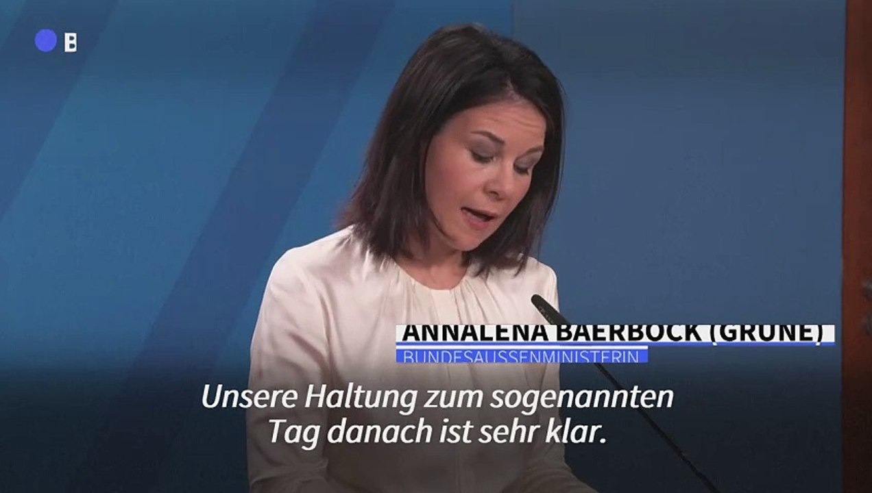 Baerbock: 'Es darf keine Besetzung des Gazastreifens geben'