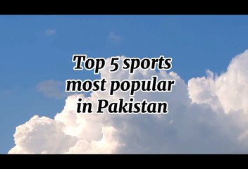 Most played sports of Pakistan