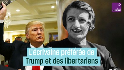 Ayn Rand, l'écrivaine préférée des libertariens et de Trump