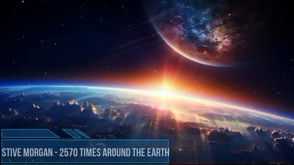 Stive Morgan - 2570 Times Around the Earth