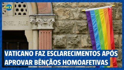 Vaticano esclarece que não mudou doutrina apesar de anúncio de bençãos a casais gays