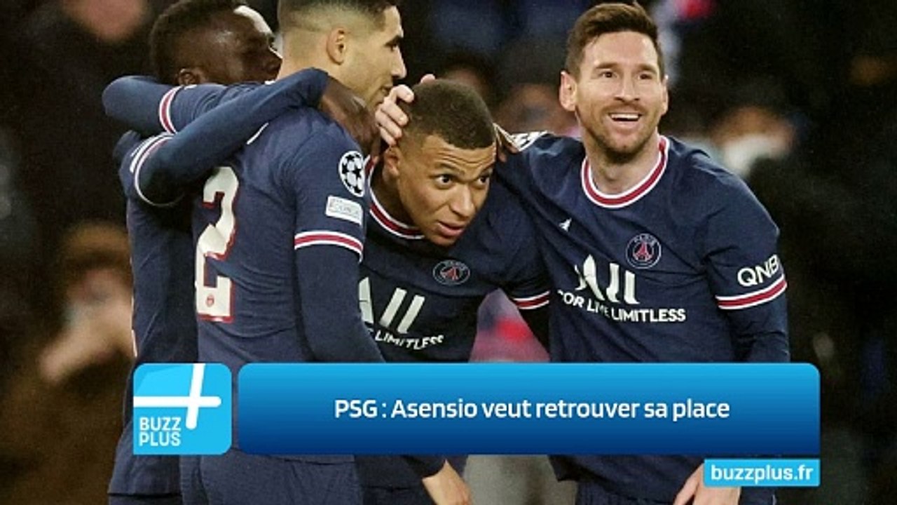 PSG : Asensio veut retrouver sa place