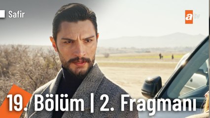 Safir 19. Bölüm 2. Fragmanı |  "Sen benim sevgime hiç inanmamışsın"