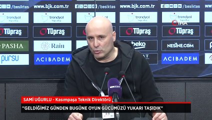 Sami Uğurlu: Geldiğimiz günden bugüne oyun gücümüzü yukarı taşıdık