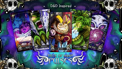 DECK OF MANY PULSES - A cute and whimsical take on Dungeons and Dragons' iconic Deck of Many Things!