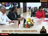 Petróleos Mexicanos y Venezuela fortalecen cooperación energética