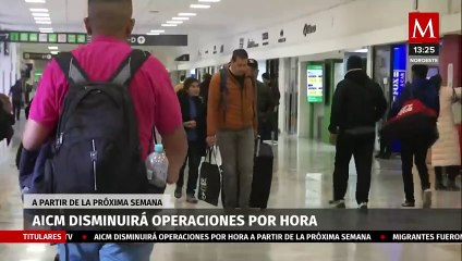 AICM reducirá operaciones a 43 vuelos por hora a partir del 8 de enero
