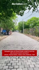 Sebagian jalan di Pantai Kelan sudah di paving, ada rencana kesini semeton?