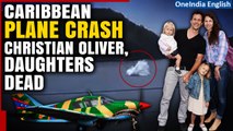 Hollywood actor Christian Oliver dies in Caribbean plane crash with two daughters | Oneindia News