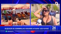 Barranco: Alquiler de sombrillas volverá a playa 