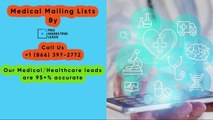Healthcare Professional Mailing and Email Lists - Medical List Broker in US