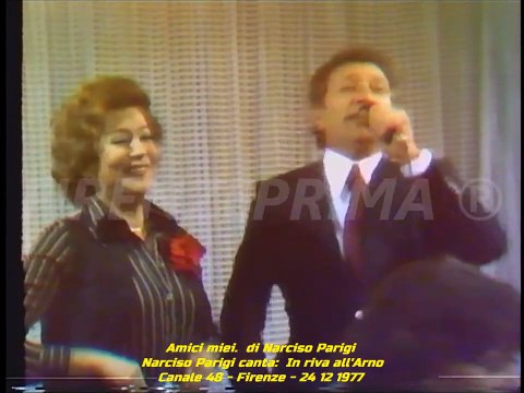 Amici miei. di Narciso Parigi in In riva all'Arno + chiusura trasmissione Canale 48 - 24 12 1977