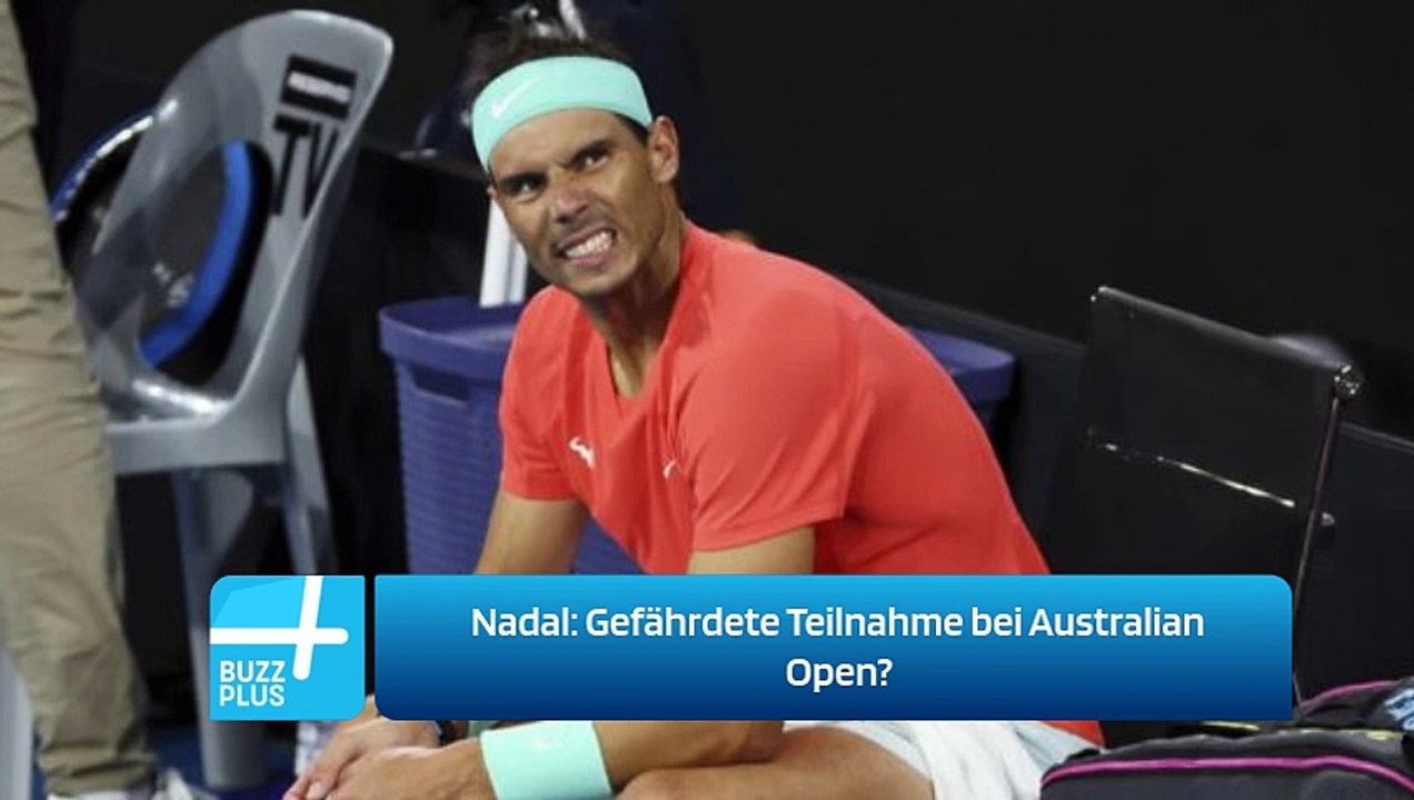 Nadal: Gefährdete Teilnahme bei Australian Open?