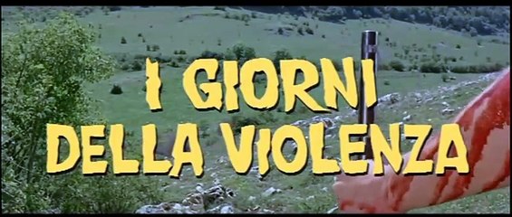 I giorni della violenza - Trailer