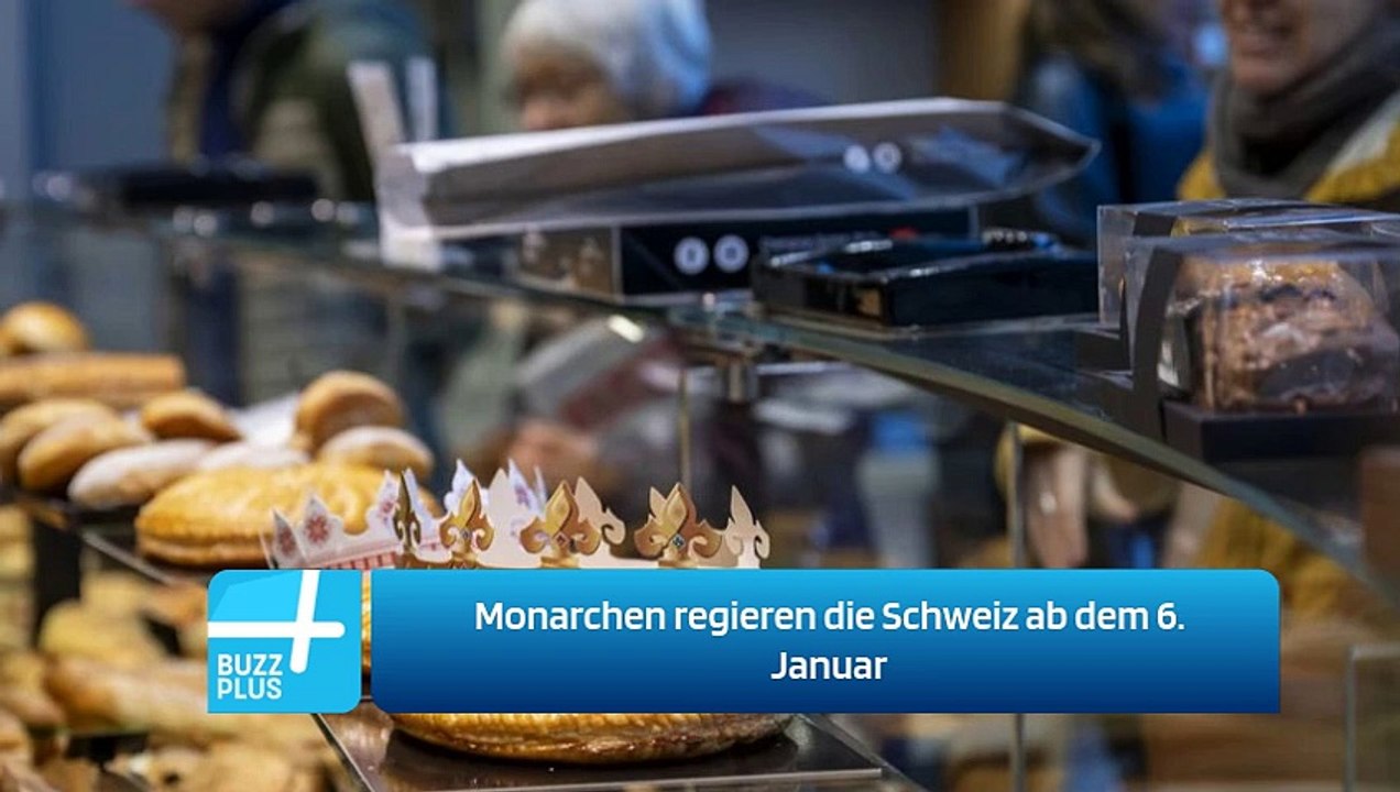 Monarchen regieren die Schweiz ab dem 6. Januar