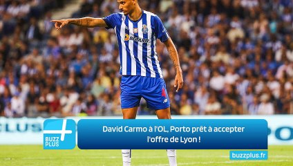 David Carmo à l'OL, Porto prêt à accepter l'offre de Lyon ‍!