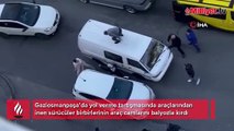 İstanbul'da yol verme tartışması kavgaya dönüştü, sürücüler balyozla saldırdı