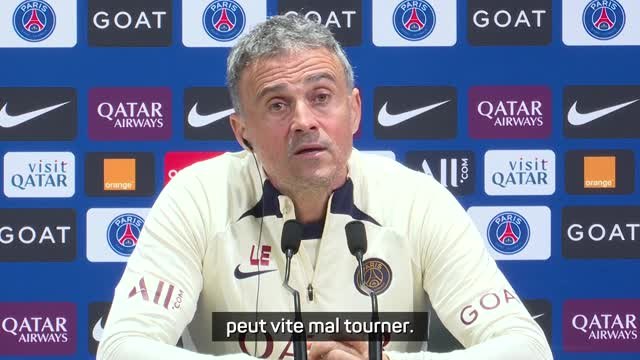 PSG - Luis Enrique : Ce genre de match peut vite mal tourner