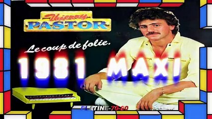 Thierry Pastor - Le Coup De Folie (maxi)