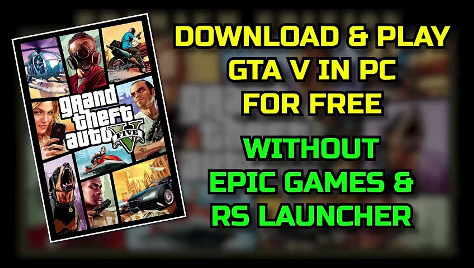 HOW TO PLAY GTA 5 *FREE* | Download and Play GTA V in PC | NKS AZ | - video  Dailymotion