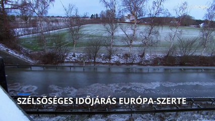 Download Video: Szélsőséges időjárás tombol Európa-szerte