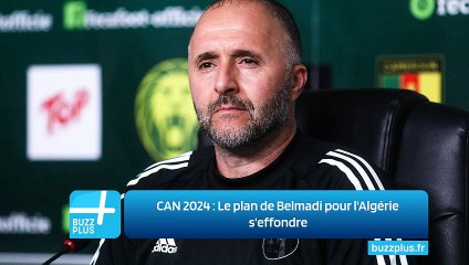 CAN 2024 : Le plan de Belmadi pour l'Algérie s'effondre