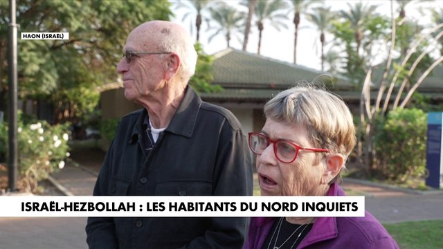 Israël-Hezbollah : les habitants du Nord inquiets