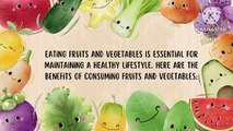 healthy food and benefits of eating vegetables and fruits
