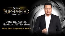 Dato' Dr. Kapten Bakhtiar Aliff Ibrahim, Penerima Nona Best Edupreneur Award 2023