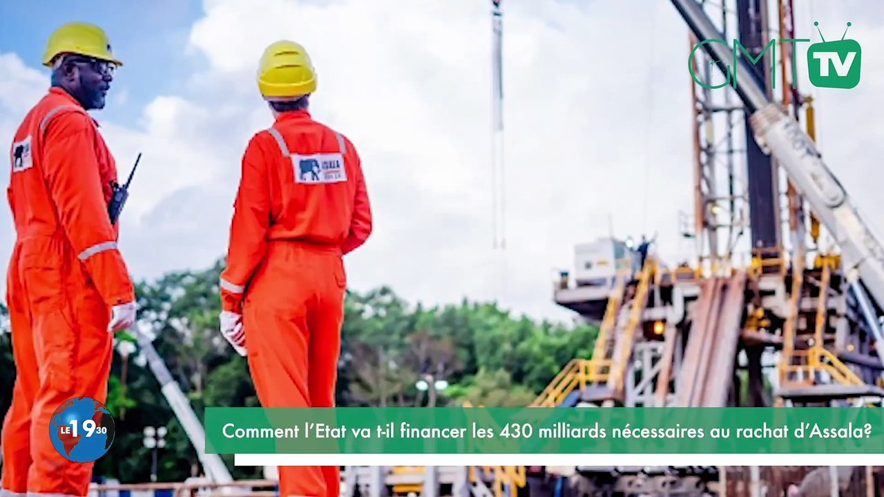 [#Reportage] Gabon : comment l’Etat va t il financer les 430 milliards nécessaires au rachat d’Assala ?