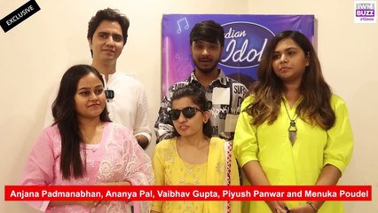 Exclusive: Anjana Padmanabhan, Ananya Pal, Vaibhav Gupta, Piyush Panwar and Menuka Poudel talk about Indian Idol Journey