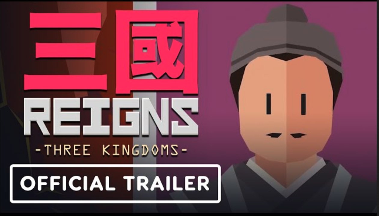 Reigns: Three Kingdoms | Official PC and Nintendo Switch Release Date Trailer
