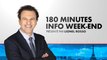180 Minutes Info Week-End (Émission du 07/01/2024)