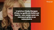 L'actrice Cindy Morgan (Tron, Le golfe en folie) est morte : son corps sans vie retrouvé grâce à sa colocataire