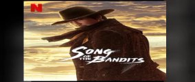 Song of the bandits EP.9 : ลำนำคนโฉด ตอนที่ 9 พากย์ไทย ( จบ )